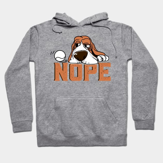 nope lazy basset hound Hoodie by Deduder.store